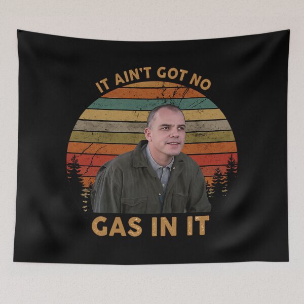 Item preview, It Ain't Got No Gas In It Sling Blade designed and sold by PastelWingg.