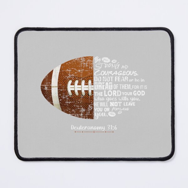 Item preview, Christian Football Deuteronomy 31 6 Bible Football Christian designed and sold by mjohnson9.