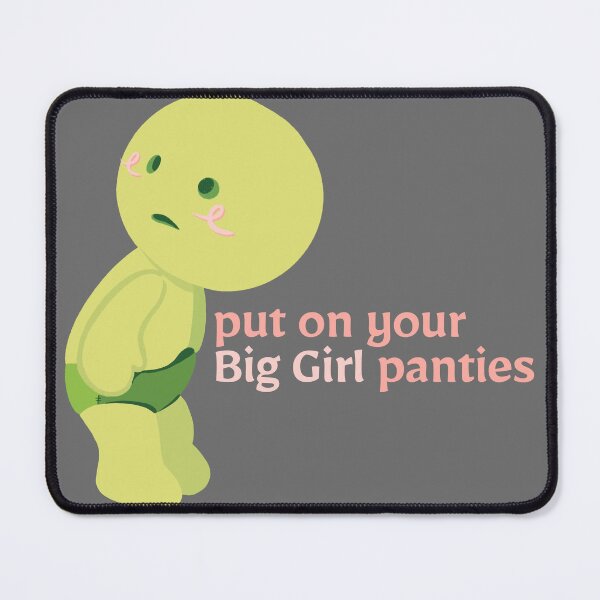 Item preview, Smiski : put on your BIG GIRL panties designed and sold by ☆ allibear Arts ☆.