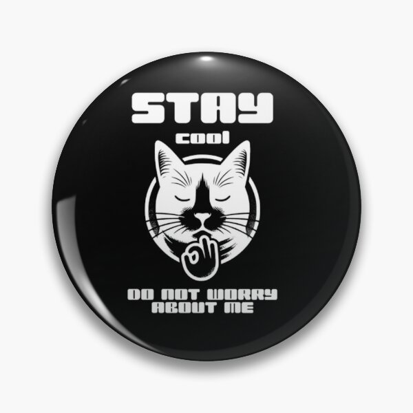 Item preview, Stay Cool Do Not Worry About Me - Funny Chill Cat OK Hand Signal designed and sold by GenZFashion000.