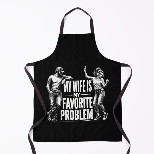 Item preview, My Wife Is My Favorite Problem – Funny Husband Wife Marriage Humor Design designed and sold by PosiMCreations.