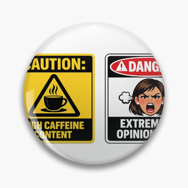Item preview, Caution High Caffeine Danger Extremely Opinionated designed and sold by DKSH1234.