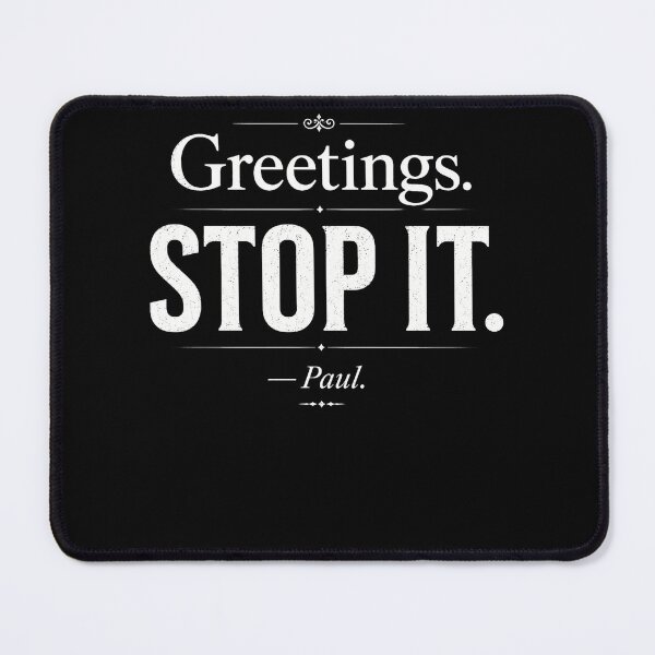 Item preview, Greetings Stop It Paul – Funny Christian Bible Faith Humor Design designed and sold by PosiMCreations.