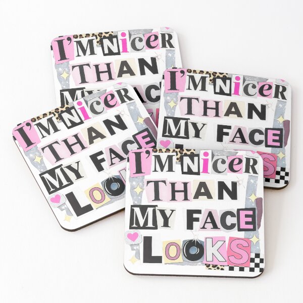 Item preview, I’m Nicer Than My Face Looks Ransom Note Humor designed and sold by KireVeronica.