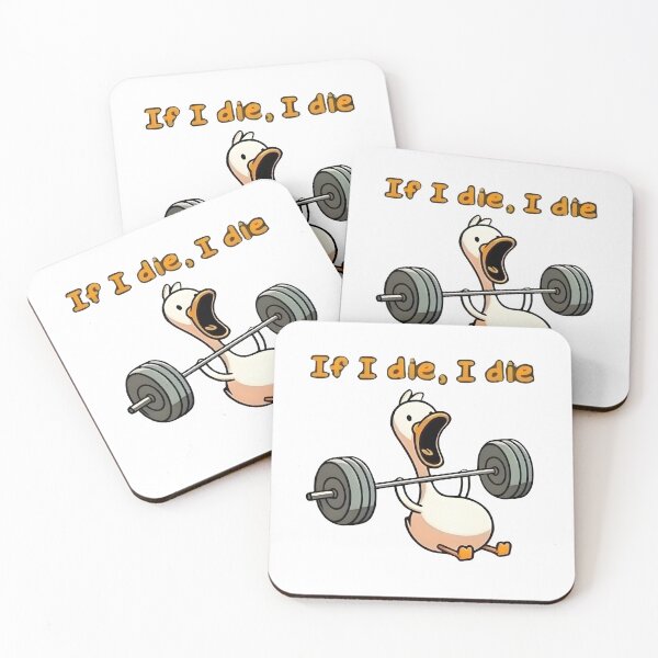 Item preview, If I Die I Die Funny Duck Lifting Weights Gym Motivation Art designed and sold by ArtsyGlaze.