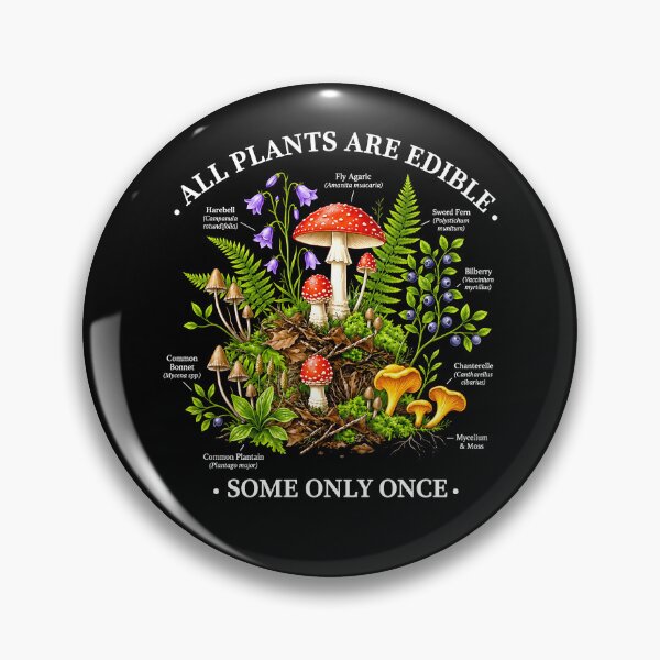 Item preview, All Plants Are Edible Some Only Once designed and sold by yobochart.