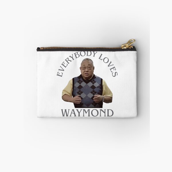 Item preview, Everybody Loves Waymond designed and sold by UNK-Fatigues.