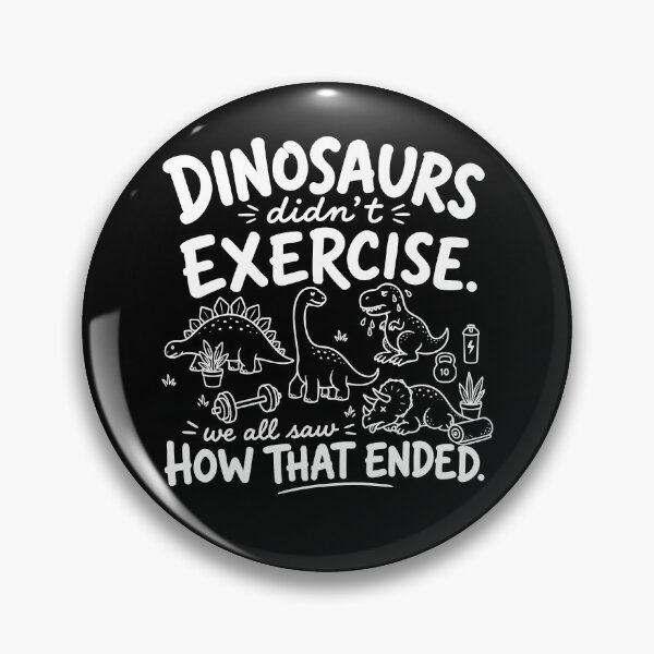 Item preview, Dinosaurs Didn't Exercise designed and sold by bajsanti.