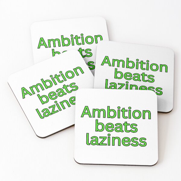 Item preview, Ambition beats laziness-motivational quote designed and sold by Omer's store.