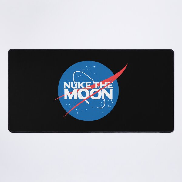 Item preview, Nasa Nuke The Moon designed and sold by BrynleeBrigg.