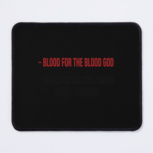 Item preview, Blood for the Blood God, Skulls for the designed and sold by yeatsheggej.
