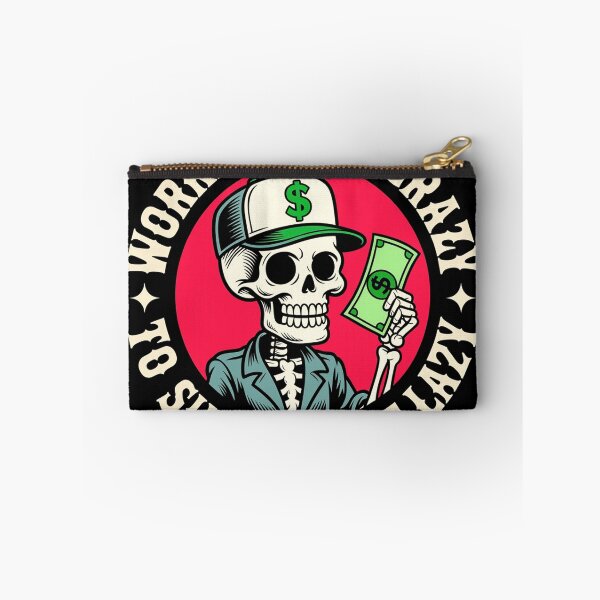 Item preview, Working Like Crazy to Support the Lazy Skeleton Graphic designed and sold by GrantHalvorsen.