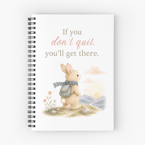 Item preview, Cute Bunny with If You Don't Quit You'll Get There quote designed and sold by Birdsong Blessings.