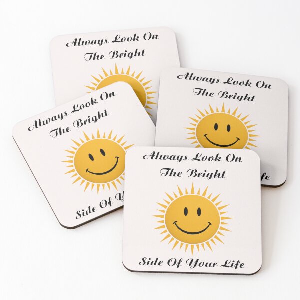 Item preview, #7 Always Look On The Bright Side of Your Life designed and sold by Backlash Expressions.