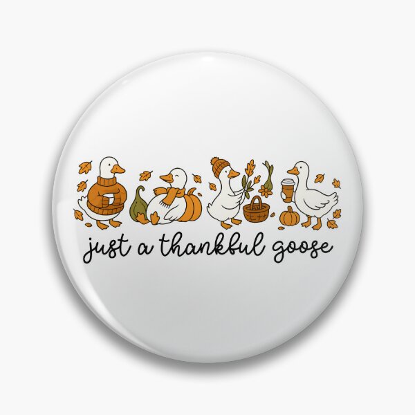 Item preview, Just A Thankful Goose designed and sold by Rucrative5698.