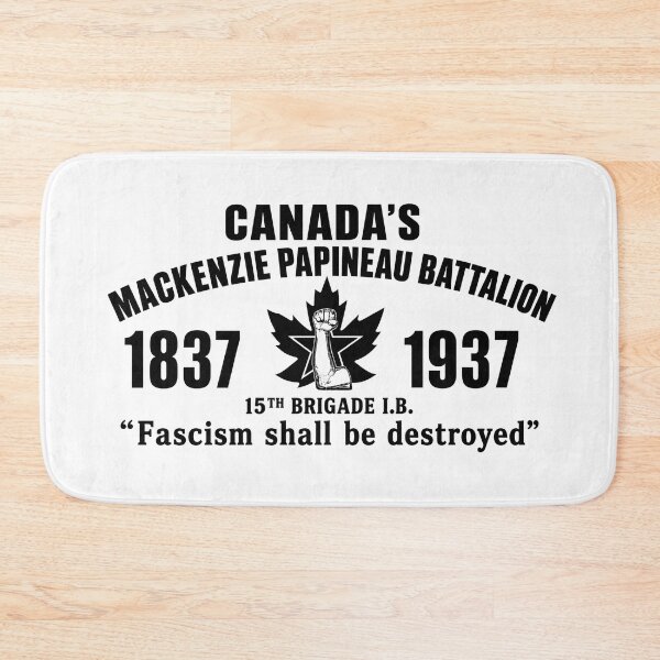 Item preview, Canadas Mackenzie Papineau Battalion Antifascist Commemorative Artwork Print designed and sold by PinUpPizzazz.