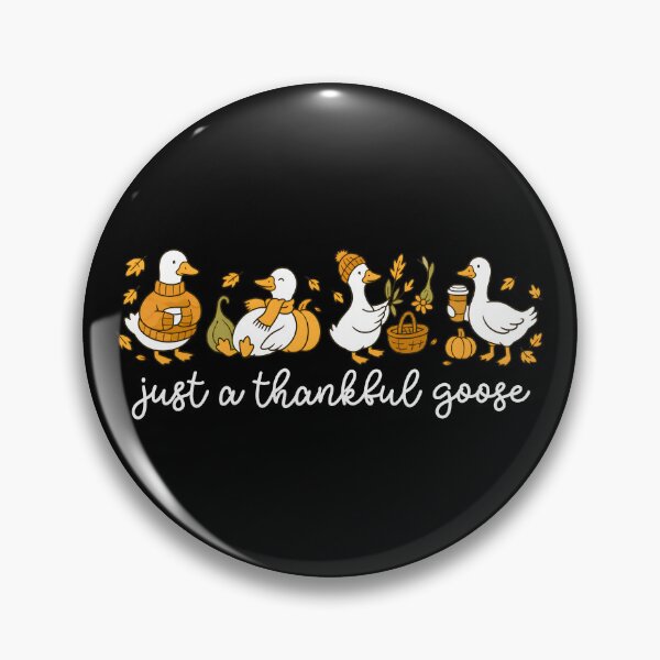 Item preview, Just A Thankful Goose designed and sold by Rucrative5698.