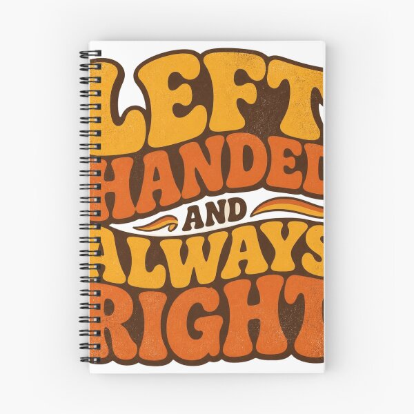 Item preview, Left Handed And Always Right Retro Funny Quote designed and sold by DesignEpic22.