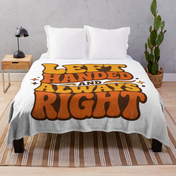 Item preview, Left Handed And Always Right Retro Funny Quote designed and sold by DesignEpic22.