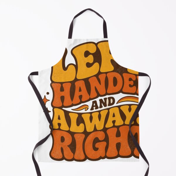 Item preview, Left Handed And Always Right Retro Funny Quote designed and sold by DesignEpic22.