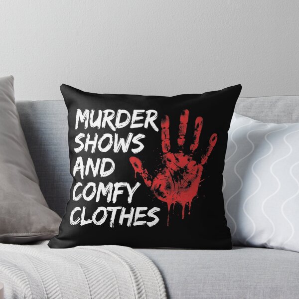Item preview, Murder Shows and Comfy Clothes True Crime Graphic Tee designed and sold by AdyKurniawan.