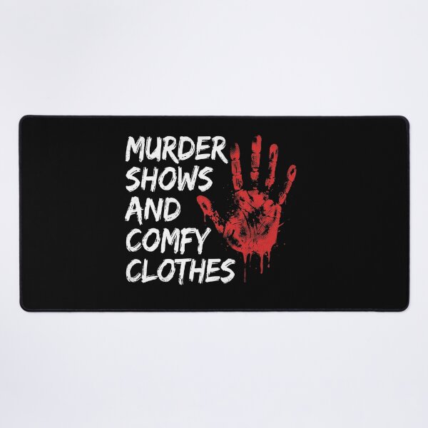 Item preview, Murder Shows and Comfy Clothes True Crime Graphic Tee designed and sold by AdyKurniawan.