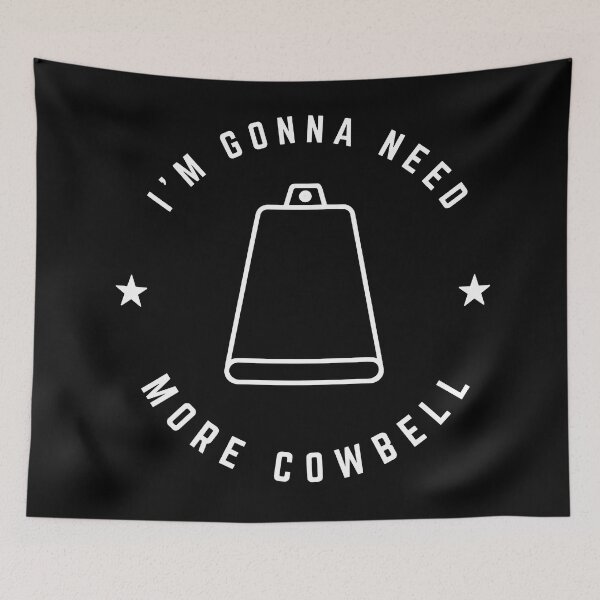 Item preview, More Cowbell designed and sold by naturebyxomi.