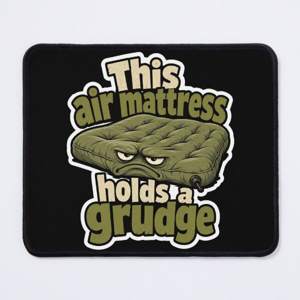 Item preview, This Old Mattress Holds A Grudge Sleep Humor designed and sold by ColeLaniTrading.