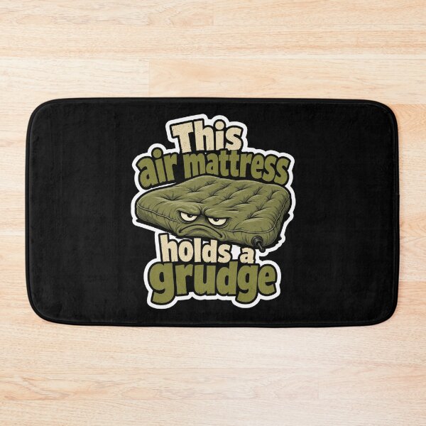 Item preview, This Old Mattress Holds A Grudge Sleep Humor designed and sold by ColeLaniTrading.