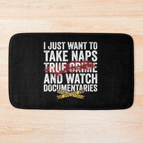 Item preview, True Crime Documentaries & Naps Funny Lazy Day Graphic designed and sold by AdyKurniawan.
