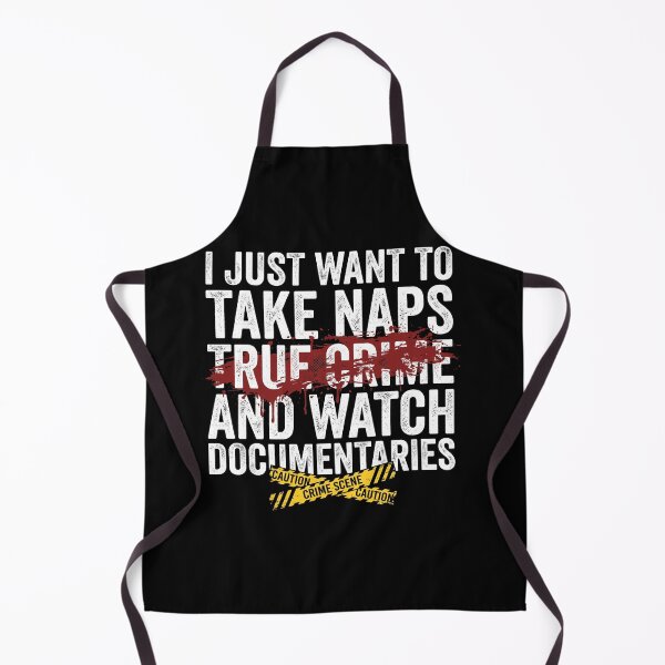 Item preview, True Crime Documentaries & Naps Funny Lazy Day Graphic designed and sold by AdyKurniawan.