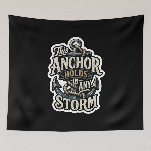 Item preview, This Anchor Holds In Any Storm Nautical Sailor Strength designed and sold by ColeLaniTrading.