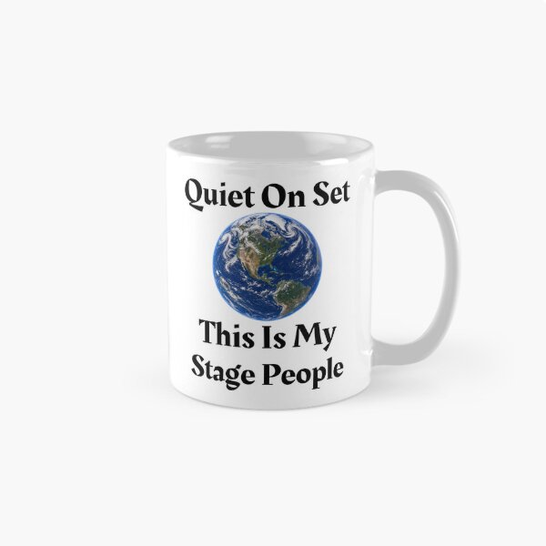 Item preview, #8 Quiet On Set, This Is My Stage People designed and sold by Backlash Expressions.
