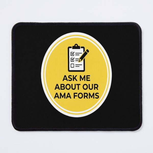 Item preview, Ask Me About Our AMA Forms designed and sold by Shopun.