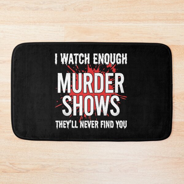 Item preview, Funny True Crime Murder Shows Spooky Thriller Graphic designed and sold by AdyKurniawan.