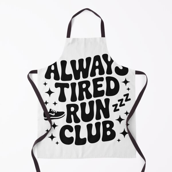 Item preview, Always Tired Run Club Funny Running Graphic designed and sold by BrettCallahan.