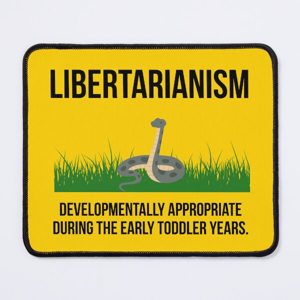 Item preview, Libertarianism developmentally appropriate during the early toddler years designed and sold by Rachel the Artist .