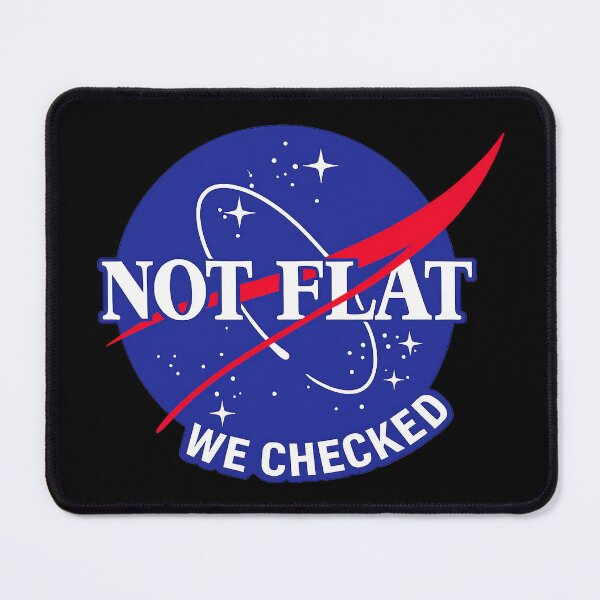 Item preview, NASA Not Flat We Checked designed and sold by naturebyxomi.