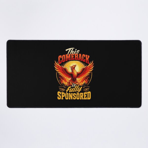 Item preview, This Comeback Is Fully Sponsored Phoenix Rebirth Motivation Quote designed and sold by ColeLaniTrading.