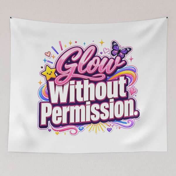 Item preview, Glow Without Permission. Bold Feminine Motivational Quote Typography Aesthetic Sticker. Cute Pink Girl Power Design designed and sold by Aarvya Fashion Club ( A.F.C ).