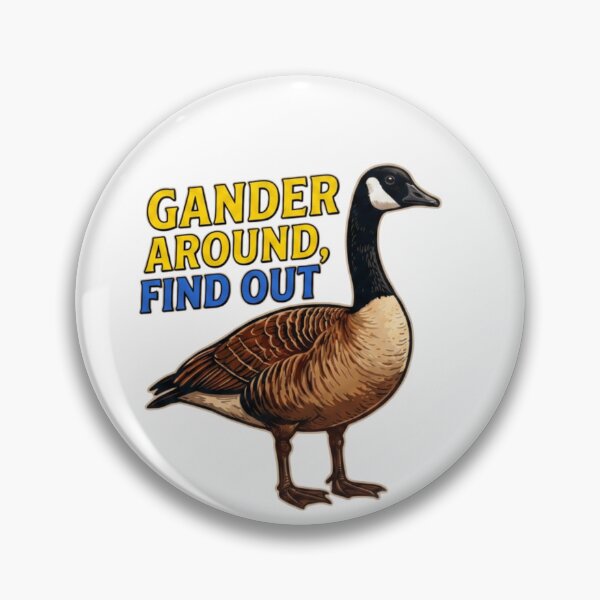 Item preview, Gander Around, Find Out — Funny Canada Goose T-Shirt | Canadian Wildlife Tee designed and sold by Canadian Spirit.