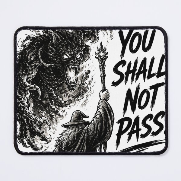 Item preview, You Shall Not Pass designed and sold by clintang.