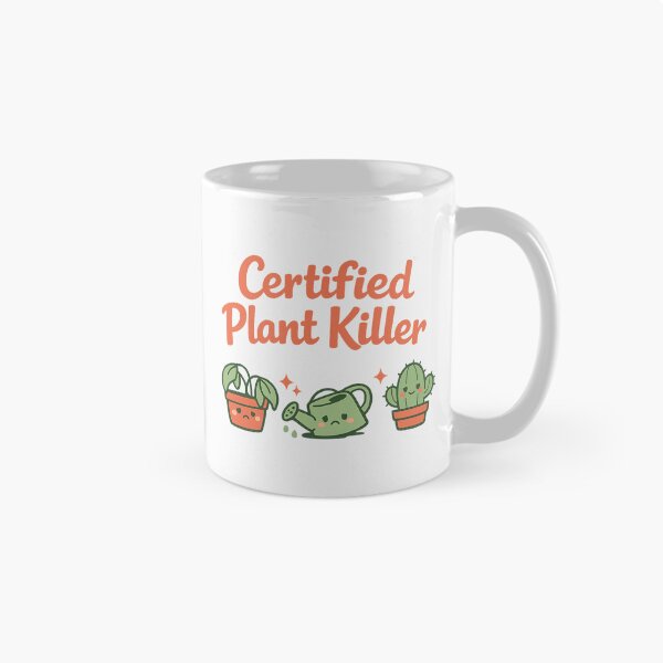 Item preview, Certified Plant Killer, For People Who Try Their Best designed and sold by PhylonBoxx.