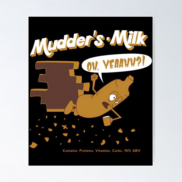 Item preview, Mudder'S Milk designed and sold by FAUNALS.