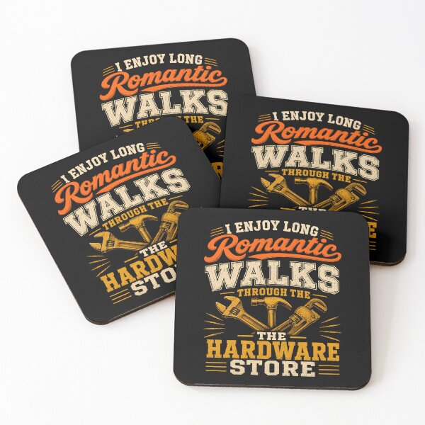 Item preview, I Enjoy Long Romantic Walks Through Hardware Store designed and sold by CelidaBonde.