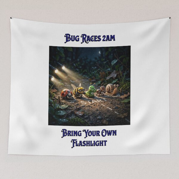 Item preview, #13 Bug Races 2AM Bring Your Own Flashlight designed and sold by Backlash Expressions.