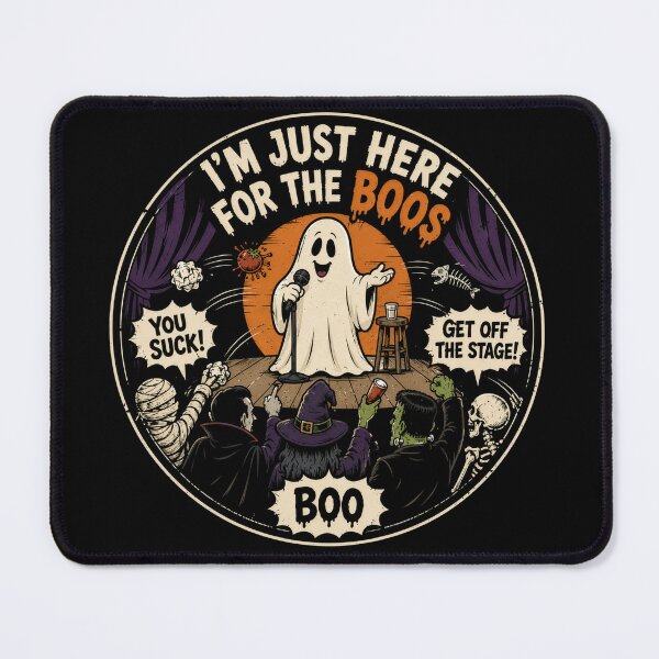 Item preview, I'm just here for the Boos Comedy designed and sold by ThePlace2BeN.