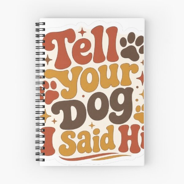 Item preview, Tell Your Dog I Said Hi - Retro 70s Paw Print Design designed and sold by OverthoughtStudio.