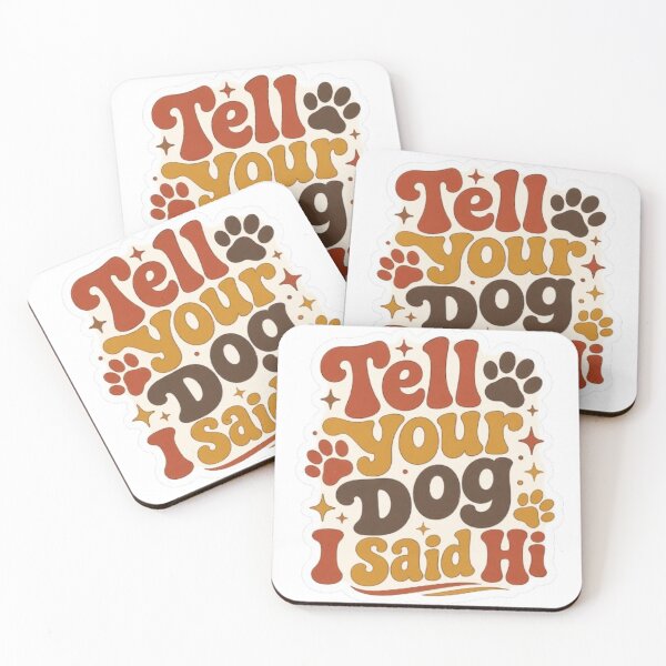 Item preview, Tell Your Dog I Said Hi - Retro 70s Paw Print Design designed and sold by OverthoughtStudio.