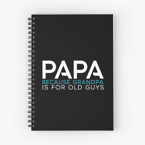 Item preview, Papa Because Grandpa Is For Old Guys Grandfather Grandparent New Papa  designed and sold by PopStars1993.